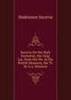 Saravia On the Holy Eucharist, the Orig. Lat. from the Ms. in the British Museum, the Tr. by G.a. Denison, Hadrianus Saravia 