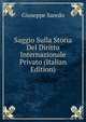 Saggio Sulla Storia Del Diritto Internazionale Privato (Italian Edition), Giuseppe Saredo 