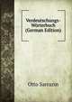 Verdeutschungs-Worterbuch (German Edition), Otto Sarrazin 
