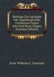 Beitr?ge Zur Apologie Der Augsburgischen Confession Gegen Alte Und Neue Gegner (German Edition), Ernst Wilhelm C. Sartorius 