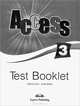 Access 3. Test Booklet. Сборник тестовых заданий и упражнений, Virginia Evans, Jenny Dooley 
