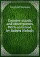Counter-attack, and other poems. With an introd. by Robert Nichols, Siegfried Sassoon 