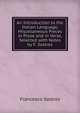 An Introduction to the Italian Language, Miscellaneous Pieces in Prose and in Verse, Selected with Notes by F. Sastres, FRANCESCO SASTRES 