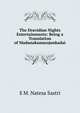 The Dravidian Nights Entertainments: Being a Translation of Madanakamarajankadai, S M. Natesa Sastri 