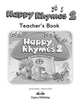 Happy Rhymes 2. Teacher's Book. Книга для учителя, Jenny Dooley, Virginia Evans 