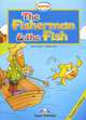 The Fisherman and the Fish.Teacher's Edition. Книга для учителя, Virginia Evans, Jenny Dooley 