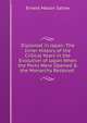 Diplomat in Japan: The Inner History of the Critical Years in the Evolution of Japan When the Ports Were Opened & the Monarchy Restored ., Ernest Mason Satow 