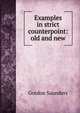 Examples in strict counterpoint: old and new, Gordon Saunders 
