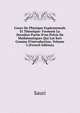 Cours De Physique Exp?rmentale Et Th?orique: Formant La Derni?re Partie D'un Pr?cis De Math?matiques Qui Lui Sert Comme D'introduction, Volume 3 (French Edition), Sauri 