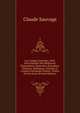 Les Guepes Gauloises: Petit Encyclopedie Des Meilleures Epigrammes. Quatrains, Epitaphes, Portraits, Madrigaux, Sonnets Et Couplets Satiriques Depuis . Poetes De Nos Jours (French Edition), Claude Sauvage 