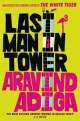 Last Man in Tower, Aravind Adiga 