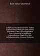 Lehrbuch Der Stereometrie: Nebst Zahlreichen Uebungen Und Einem Abschnitt Uber Krystallographie Zum Gebrauch Au Hoheren Lehranftaften Fowie Fur Den Selbftunterricht (German Edition), Paul Julius Sauerbeck 