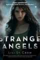 Strange Angels, Crow Lili St 