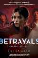 Strange Angels: Betrayals, St. Crow, Lili 