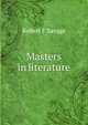 Masters in literature, Robert F Savage 