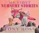 First Nursery Stories 1CD, Tony Ross 