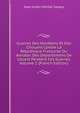 Guerres Des Vend?ens Et Des Chouans Contre La R?publique Fran?aise Ou Annales Des D?partemens De L'ouest Pendent Ces Guerres, Volume 2 (French Edition), Jean Julien Michel Savary 