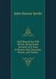 Half Round the Old World, Being Some Account of a Tour in Russia, the Caucasus, Persia, and Turkey, John Horace Savile 