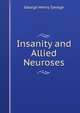 Insanity and Allied Neuroses, George Henry Savage 