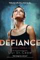 Defiance (Strange Angels Series #4), Лили Сент-Кроу 