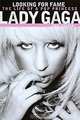 Lady Gaga: Looking For Fame: The Life of a Pop Princess, Paul Lester 