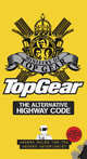 Top Gear: The Alternative Highway Code, Ministry of Top Gear 