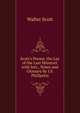 Scott's Poems. the Lay of the Last Minstrel. with Intr., Notes and Glossary by J.S. Phillpotts, Scott Walter 