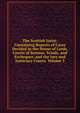 The Scottish Jurist: Containing Reports of Cases Decided in the House of Lords, Courts of Session, Teinds, and Exchequer, and the Jury and Justiciary Courts, Volume 3, 