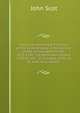Papers Illustrating the History of the Scots Brigade in the Service of the United Netherlands, 1572-1782: The Rotterdam Papers, 1709-82. the . in Flanders, 1701-12, by John Scot, Soldier, John Scot 