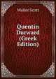 Quentin Durward (Greek Edition), Scott Walter 