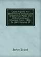 Cases Argued and Determined in the Court of Common Pleas and in the Exchequer Chamber from . 1856 . To 1865, Volume 12, Scott, John 