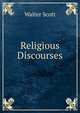 Religious Discourses, Scott Walter 