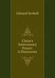 Christ's Intercessory Prayer: 6 Discourses, Edward Scobell 