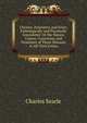 Cholera, Dysentery, and Fever, Pathologically and Practically Considered: Or the Nature, Causes, Connexion, and Treatment of These Diseases, in All Their Forms, Charles Searle 
