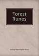 Forest Runes, George Washington Sears 