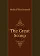 The Great Scoop, Molly Elliot Seawell 