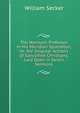 The Nonsuch Professor in His Meridian Splendour; Or, the Singular Actions of Sanctified Christians, Laid Open in Seven Sermons, William Secker 