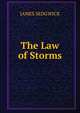 The Law of Storms, JAMES SEDGWICK 