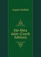 Dje Msta aslav (Czech Edition), August Sedlaek 