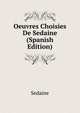 Oeuvres Choisies De Sedaine (Spanish Edition), Sedaine 