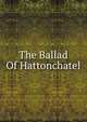 The Ballad Of Hattonchatel, 