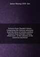 Extracts from Chordal's letters. Comprising the choicest selections from the series of articles entitled "Extracts from Chordal's letters," which have . in the columns of the American machinist, James Waring 1850- See 