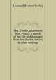Mrs. Thrale, afterwards Mrs. Piozzi; a sketch of her life and passages from her diaries, letters & other writings, Leonard Benton Seeley 