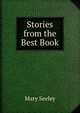 Stories from the Best Book, Mary Seeley 
