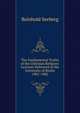 The Fundamental Truths of the Christian Religion: Lectures Delivered in the University of Berlin 1901-1902, Reinhold Seeberg 