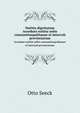 Notitia dignitatum. Accedunt notitia urbis constantinopolitanae et laterculi provinciarum, Otto Seeck 