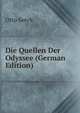 Die Quellen Der Odyssee (German Edition), Otto Seeck 