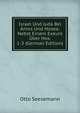 Israel Und Juda Bei Amos Und Hosea: Nebst Einem Exkurs Uber Hos. 1-3 (German Edition), Otto Seesemann 