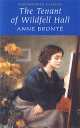 Tenant of Wildfell Hall, Anne Bronte 