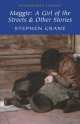 Maggie: Girl of Streets, Stephen Crane 